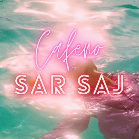 Sar Saj | Boomplay Music