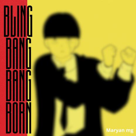 Bling Bang Bang Born | Boomplay Music