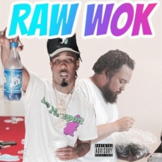 RAW WOK