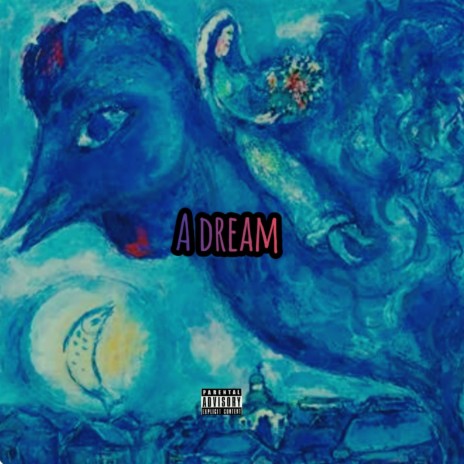 A Dream | Boomplay Music