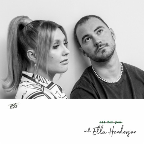 All For You ft. Ella Henderson | Boomplay Music