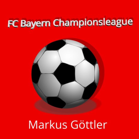 Fc Bayern Champions League | Boomplay Music