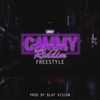 Cammy Riddim Freestyle