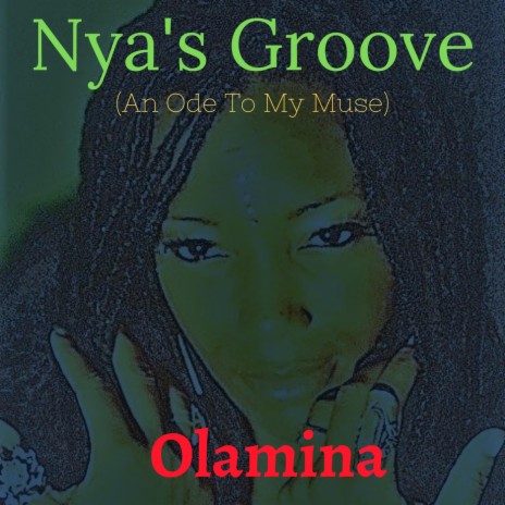 Nya's Groove (An Ode To My Muse) ft. Mark Ingraham