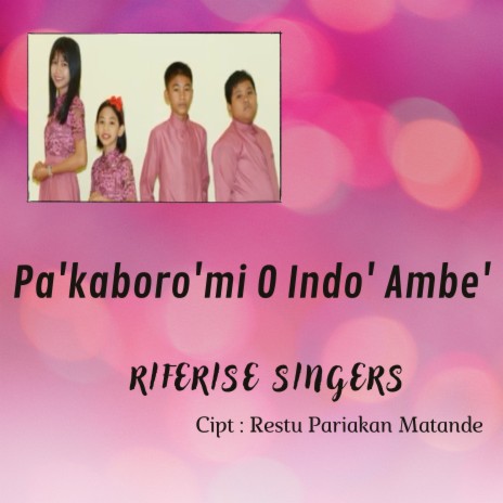 Pa'kaboro'mi O Indo' Ambe' | Boomplay Music