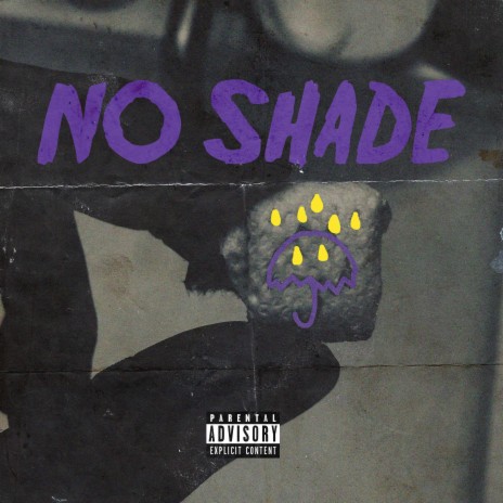 No Shade ft. Bchillz | Boomplay Music