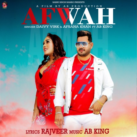 Afwah Daivy Virk Ft Afsana Khan ft. Afsana Khan | Boomplay Music