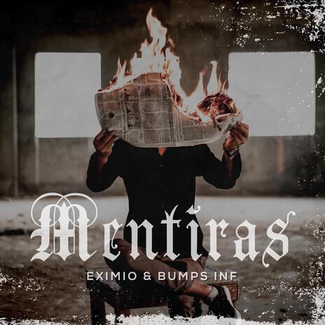 Mentiras ft. Bumps Inf | Boomplay Music