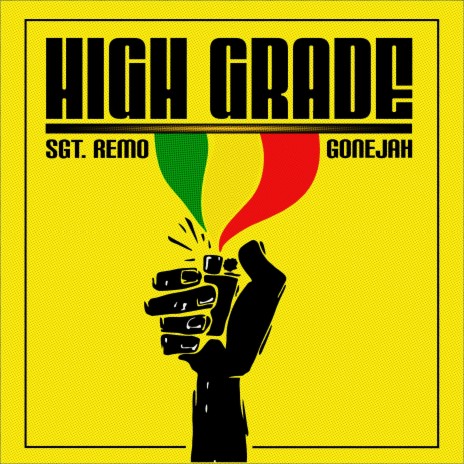 High Grade ft. Gonejah | Boomplay Music