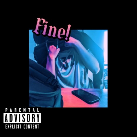 Fine! | Boomplay Music