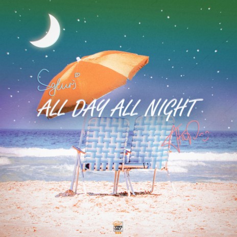 all day all night | Boomplay Music