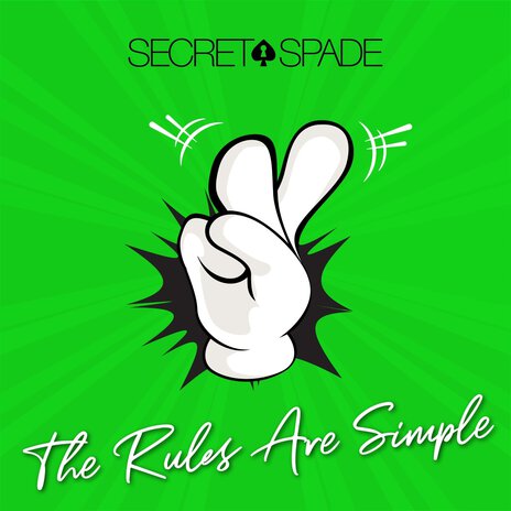 The Rules Are Simple | Boomplay Music