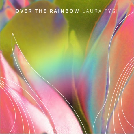 Over The Rainbow | Boomplay Music