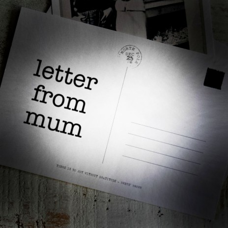 Letter from Mum | Boomplay Music