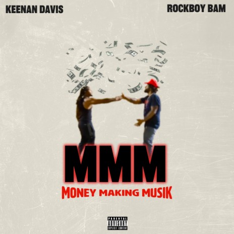 Money Making Musik ft. Rockboy Bam