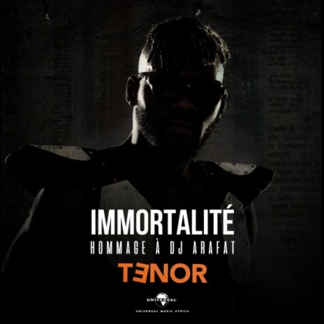 Immortalité (Hommage à Dj Arafat) | Boomplay Music