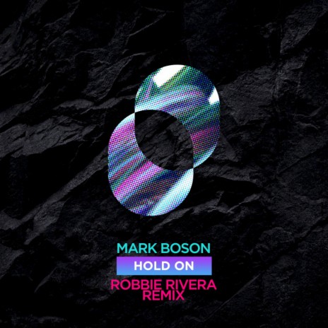 Hold On (Robbie Rivera Remix) ft. Robbie Rivera | Boomplay Music