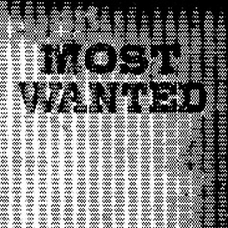 Most Wanted | Boomplay Music