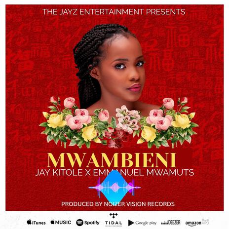 MWAMBIENI | Boomplay Music