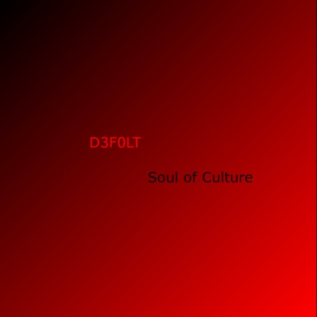Soul of Culture | Boomplay Music