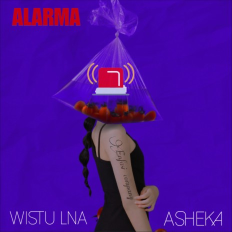 Alarma ft. WISTU LNA | Boomplay Music