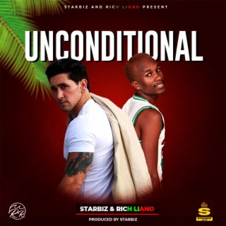 Unconditional ft. Star Biz lyrics | Boomplay Music