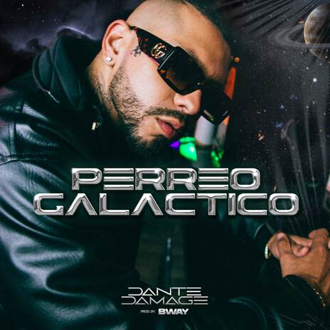 Perreo Galactico | Boomplay Music