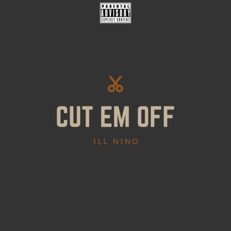 Cut 'Em Off | Boomplay Music