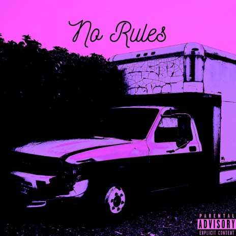 No Rules ft. Xavier | Boomplay Music