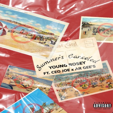 Summer's Canceled ft. CEO Joe & AR Gees | Boomplay Music