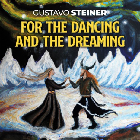 For the Dancing and the Dreaming | Boomplay Music