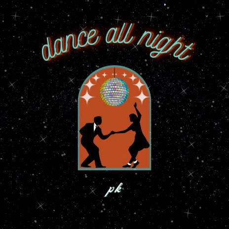 Dance All Night | Boomplay Music