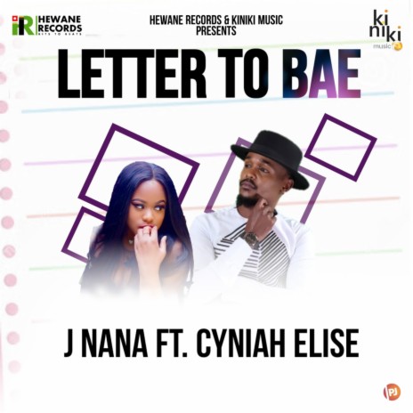 Letter to Bae ft. Cyniah Elise | Boomplay Music