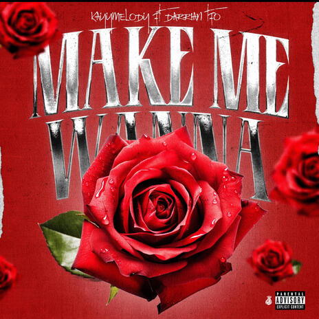 Make Me Wanna ft. Darian TFO | Boomplay Music