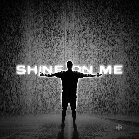 Shine On Me | Boomplay Music