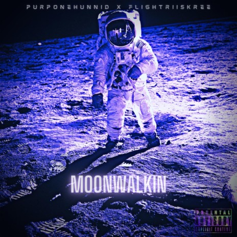Moonwalkin ft. FlightRiiskRee | Boomplay Music