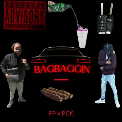 Bagbaggin ft. Fpliltay | Boomplay Music