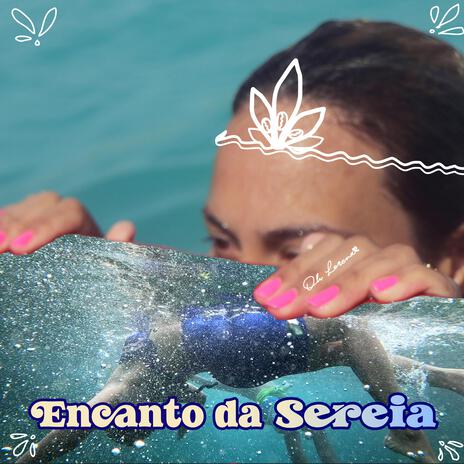 Encanto da Sereia | Boomplay Music