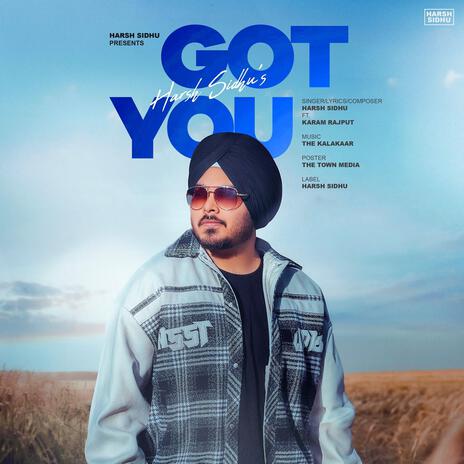 Got You ft. Karam Rajput | Boomplay Music