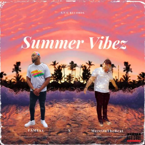 Summer Vibez ft. MazeOnTheBeat