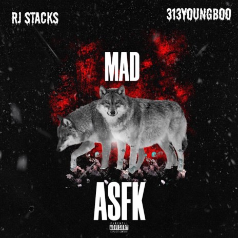 Mad Asfk ft. 313YOUNGBOO | Boomplay Music