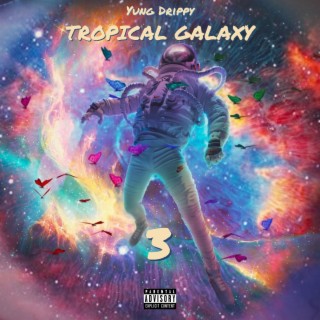 Tropical Galaxy 3