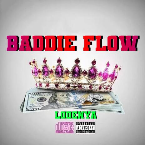 BADDIE FLOW | Boomplay Music