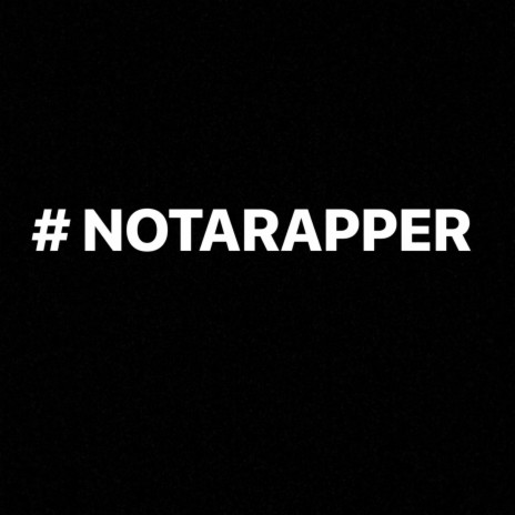 #NOTARAPPER ft. Dee Aura | Boomplay Music