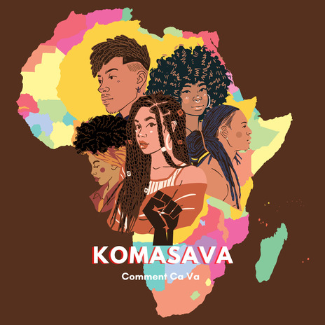 Komasava(Comment Ca Va) | Boomplay Music