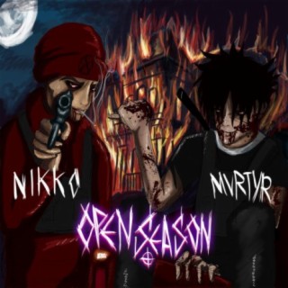 OPEN SEASON ft. NIKKO & OUTCAST BLOCK lyrics | Boomplay Music