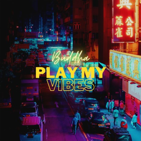 Play My Vibes | Boomplay Music