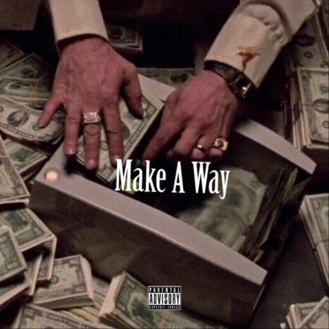 Make a Way | Boomplay Music