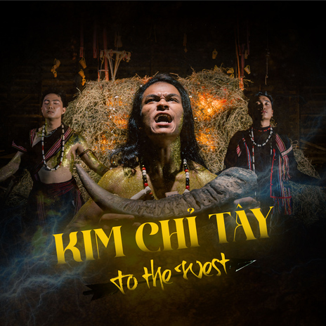 Kim Chỉ Tây (To The West) ft. NamLee & TaynguyenSound | Boomplay Music