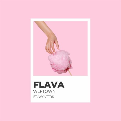 FLAVA ft. Wyntrrs | Boomplay Music